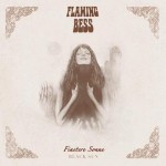 Flaming Bess – Finstere Sonne