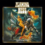 Flaming Bess – Verlorene Welt
